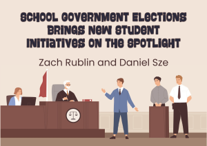 School Government Elections Brings New Student Initiatives on the Spotlight